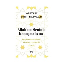 Allah'ım Seninle Konuşmalıyım / Aliyah Umm Raiyaan