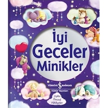 İyi Geceler Minikler - Stephanie Moss - İş Bankası Kültür Yayınları