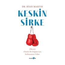 Keskin Sirke: Öfkenizi Olumlu Bir Değişim İçin Kullanmanın Yolları - Ryan Martin - Okuyan Us Yayınları