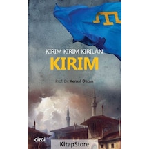 Kırım Kırım Kırılan Kırım - Kemal Özcan - Çizgi Kitabevi