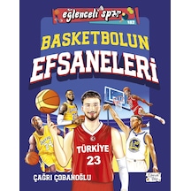 Basketbolun Efsaneleri Eğlenceli Bilgi