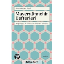 Maveraünnehir Defterleri - Muharrem Sevil - Büyüyenay Yayınları