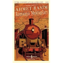 Romanya Mektupları / Ahmet Rasim