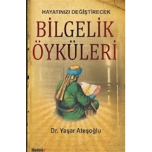 Bilgelik Öyküleri - Yaşar Ateşoğlu - Neden Kitap