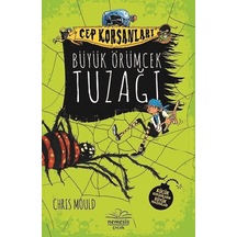 Büyük Örümcek Tuzağı-Cep Korsanları - Chris Mould - Nemesis Çocuk