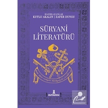 Süryani Literatürü / Kutlu Akalın