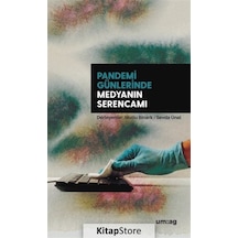 Pandemi Günlerinde Medyanın Serencamı / Mutlu Binark