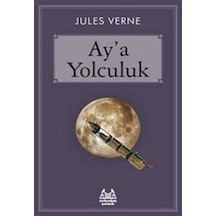 Ay'A Yolculuk - Arkadaş Yayınevi
