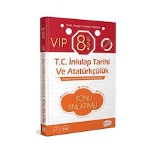 8.Sınıf VIP T.C. İnkılap Tarihi ve Atatürkçülük Konu Anlatımı -  Editör