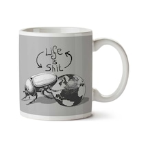 Life İs Shit Dung Beetle Rolling The World İki Tarafı Baskılı Kupa Bardak