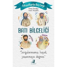 Batı Bilgeliği - Filozoflarla Beş Çayı - Kemal Karadayı -  Umut Dinçşahin - Olimpos Yayınları