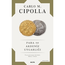 Para ve Akdeniz Uygarlığı - Carlo M. Cipolla - Alfa Yayıncılık