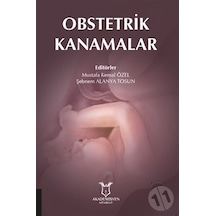 Obstetrik Kanamalar-Mustafa Kemal Özel