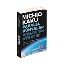 Paralel Dünyalar - Michio Kaku - ODTÜ Yayıncılık