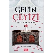 Gelin Çeyizi - Evliliğe İlk Adımlar - Qhdh-879010