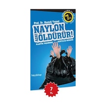 Naylon Aşkı Öldürür! - Hamdi Temel - Hayykitap