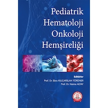 Pediatrik Hematoloji Onkoloji Hemşireliği