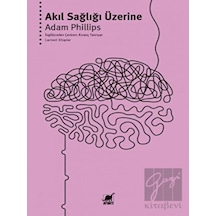 Akıl Sağlığı Üzerine - Ayrıntı Yayınları