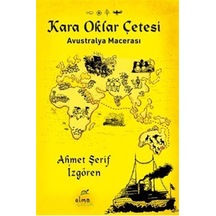 Kara Oklar Çetesi-Avustralya Macerası / Ahmet Şerif Izgören (548846464)