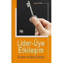 Lider-üye Etkileşim Kuramı Ve Bazı Çıktıları
