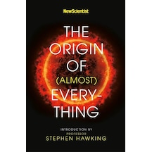 New Scientist: The Origin of (almost) Everything 9781473696266