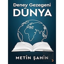 Deney Gezegeni Dünya  - Metin Şahin  - Cinius