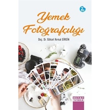 Yemek Fotoğrafçılığı - Göksel Kemal Girgin - Detay Yayıncılık