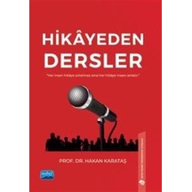 Hikayeden Dersler - Hakan Karataş - Nobel Akademik Yayıncılık