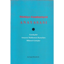 Türkiye Cumhuriyeti Anayasası - İsmet Polatcan