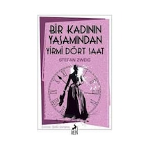 Bir Kadının Yaşamından Yirmi Dört Saat - Stefan Zweig - Ren Kitap