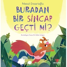 Buradan Bir Sincap Geçti Mi