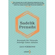 Sadelik Prensibi - Julia Hobsbawm - Yakamoz Yayınları
