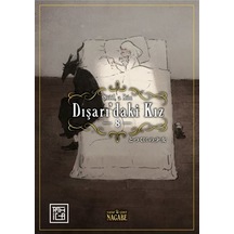 Dışarıdaki Kız 8 / Nagabe