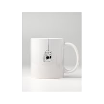Kişiselleştirilebilir Drop It Like It's Hot Çay Temalı Beyaz Kupa Bardak - 330 Ml Çok Renkli - 876203833 Çok Renkli - 876203833 Çok Renkli