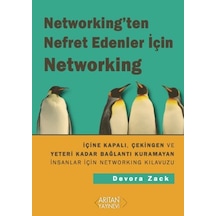 Networking'den Nefret Edenler için Networking - Süreyya Bursa -  Devora Zack - Arıtan Yayınevi