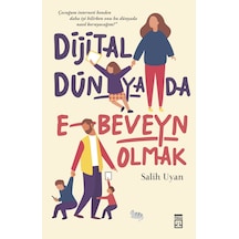 Dijital Dünyada E-Beveyn  Olmak