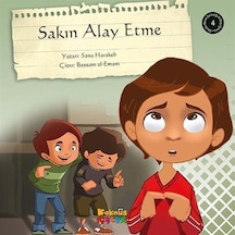 Sakın Alay Etme / Sana Harakeh