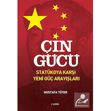 Çin Gücü - Mustafa Tüter - Kopernik Kitap