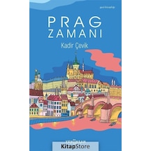 Prag Zamanı - Kadir Çevik - Yeni İnsan Yayınevi