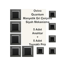 Ovivo Quantum Manyetik Gri Çerçeve Siyah Mekanizma 5 Adet Anahtar + 5 Adet Topraklı Priz