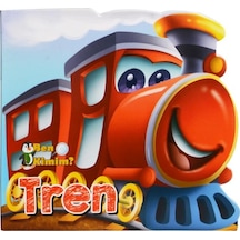 2 Yaş Ben Kimim? Tren (Parıltı Yayınları)