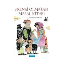 Prensi Olmayan Masal Kitabı - Eğlenceli Öyküler 4 - Fatih Erdoğan - Mavi Bulut Yayıncılık