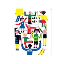 Alkış Alkış! - Madalena Matoso - Abm Yayınevi