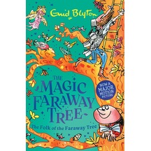 The Magic Faraway Tree 3: The Folk Of The Faraway Tree Hodder Children's Books