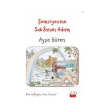 Mercankitap Şemsiyesine Saklanan Adam / Ayşe Güren