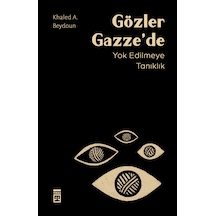 Gözler Gazze'de