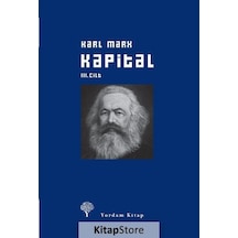 Kapital Cilt: 3 - Karl Marx - Yordam Kitap