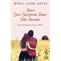 Bana Seni Seviyorum Deme Evlen Benimle - Yqbx-639019