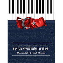 Şan İçin Piyano Eşlikli 15 Türkü