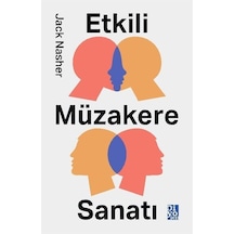 Etkili Müzakere Sanatı - Jack Nasher - Diyojen Yayıncılık